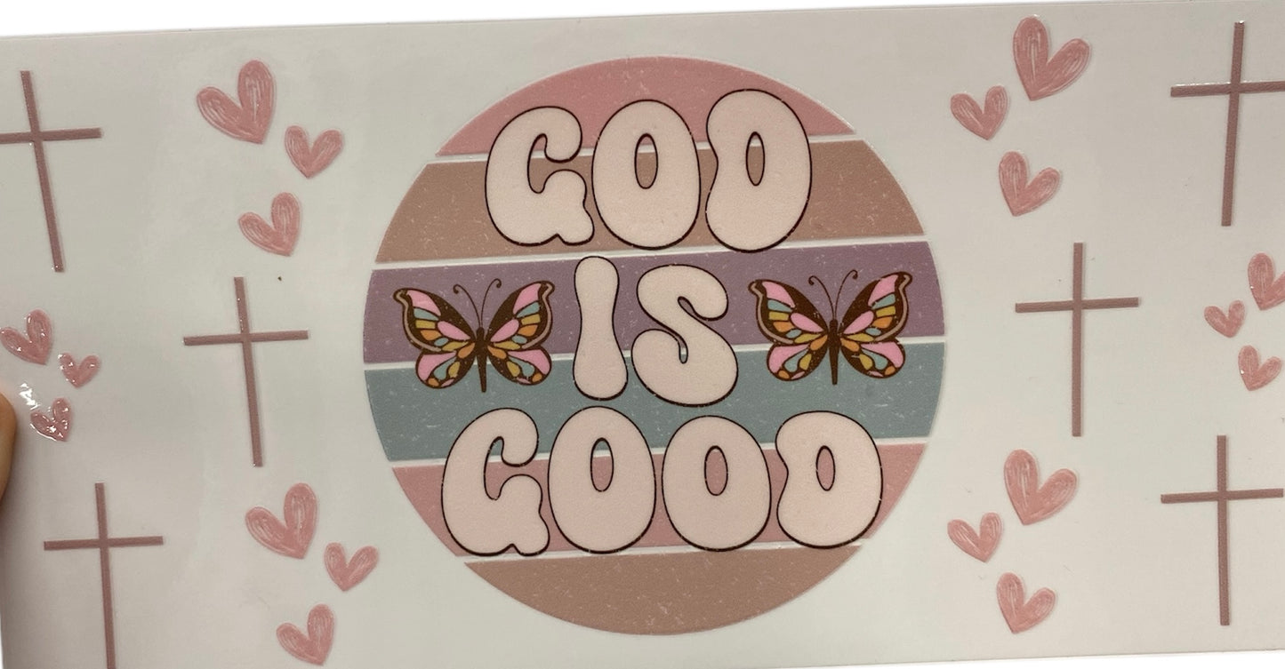 God is Good Tumbler or Glass Can UV DTF wrap
