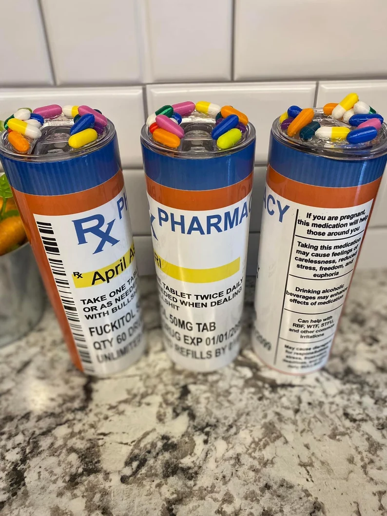 Fuckitol Medicine Prescription Pill Bottle RX pharmacy 20oz Insulated Skinny Tumbler