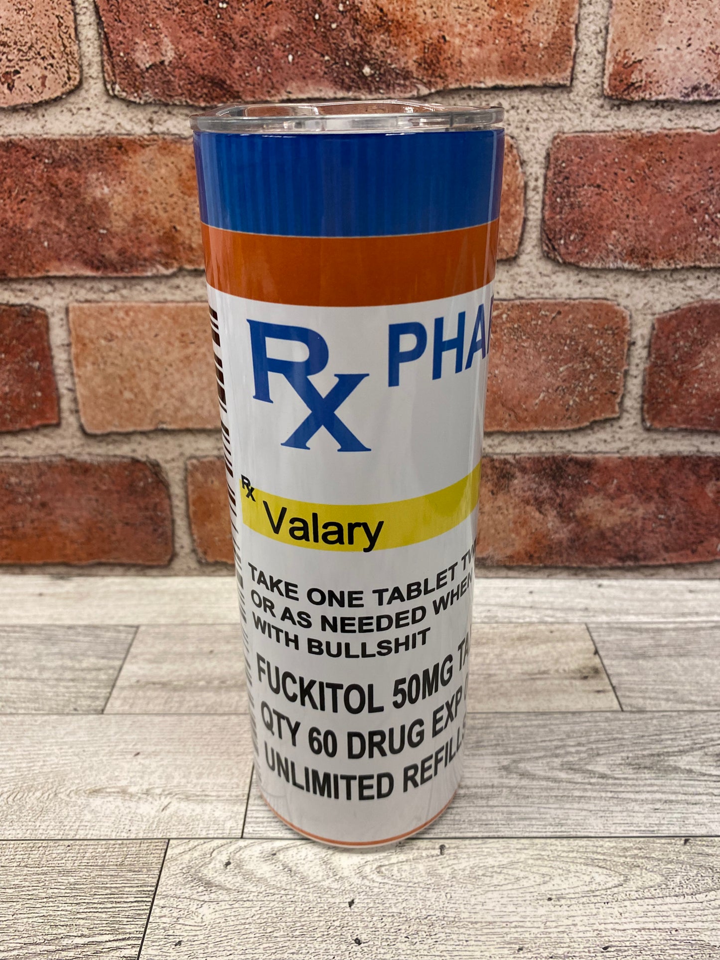 Fuckitol Medicine Prescription Pill Bottle RX pharmacy 20oz Insulated Skinny Tumbler