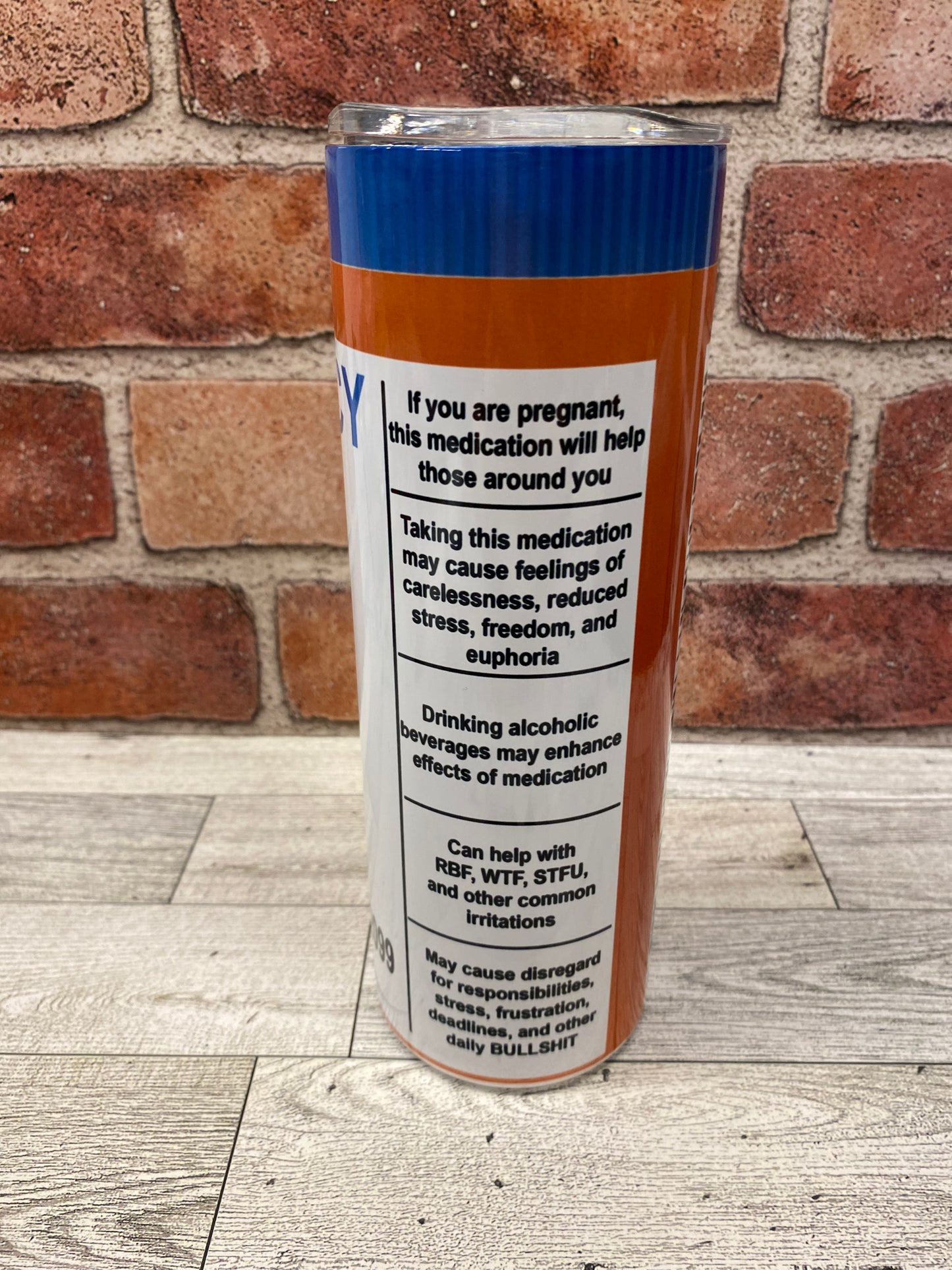Fuckitol Medicine Prescription Pill Bottle RX pharmacy 20oz Insulated Skinny Tumbler