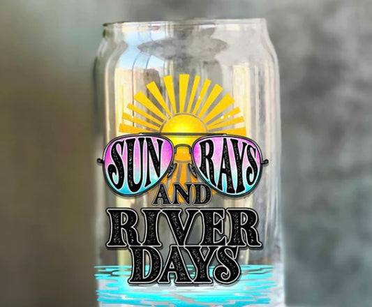 River Days Tumbler or Glass Can UV DTF decal - MUST BUY CUP