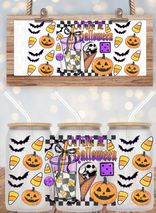 Caffeine and Halloween Tumbler or Glass Can UV DTF wrap - MUST BUY CUP
